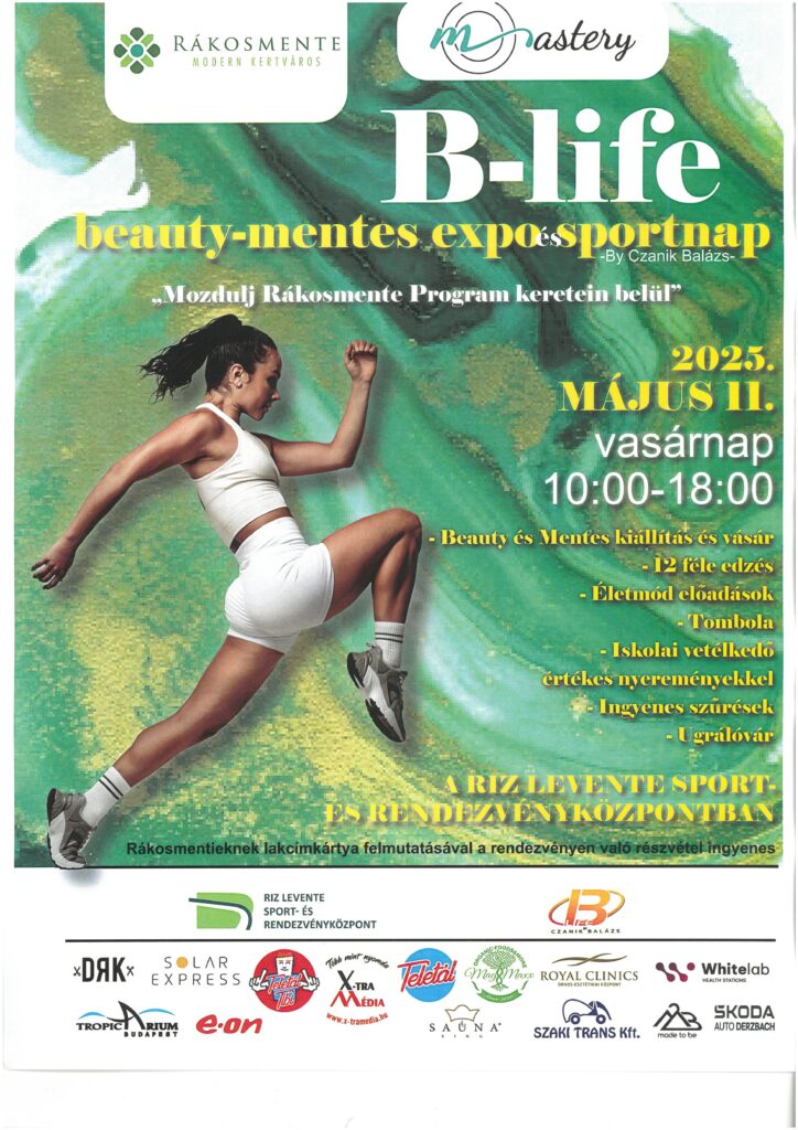 Mastery B-Life Beauty-Mentes Expo & Sportnap by Czanik Balázs